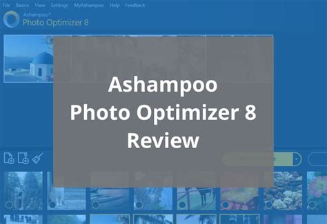 Ashampoo Photo Optimizer 8 Download With Reviews
