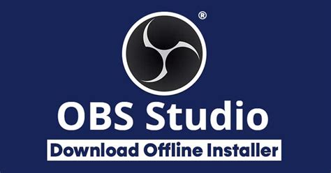 OBS Studio Studio 2022 Free Download File
